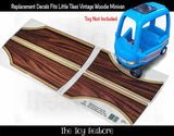 Toy Restore Replacement Stickers Fits Little Tikes Woodie Minivan Wood Panel Sides