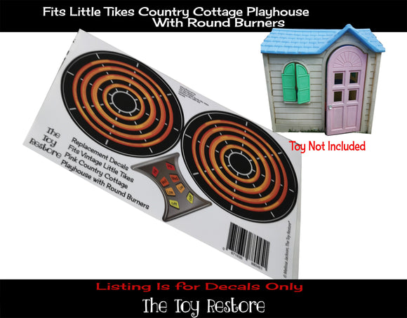 Toy Restore Replacement Stickers fits Little Tikes Country Cottage Playhouse Round Burners