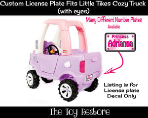 Princess Custom License Plate Replacement Sticker Fits Little Tikes Cozy Coupe Truck